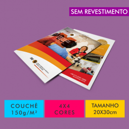 Flyers / Folhetos Couchê 150g/m² Couchê Brilho 150g/m² 20x30cm 4x4 Sem Revestimento Corte Reto 
