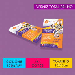 Flyers / Folhetos Couchê 150g/m² Couchê Brilho 150g/m² 10x15cm 4x4 Verniz Total Frente e Verso Corte Reto 