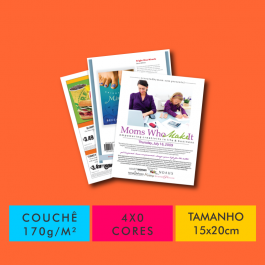 FLYERS / FOLHETOS COUCHÊ 170G/M² Couchê Fosco 170g/m² 15x20cm 4x0 Verniz Total Fosco Frente Corte reto 